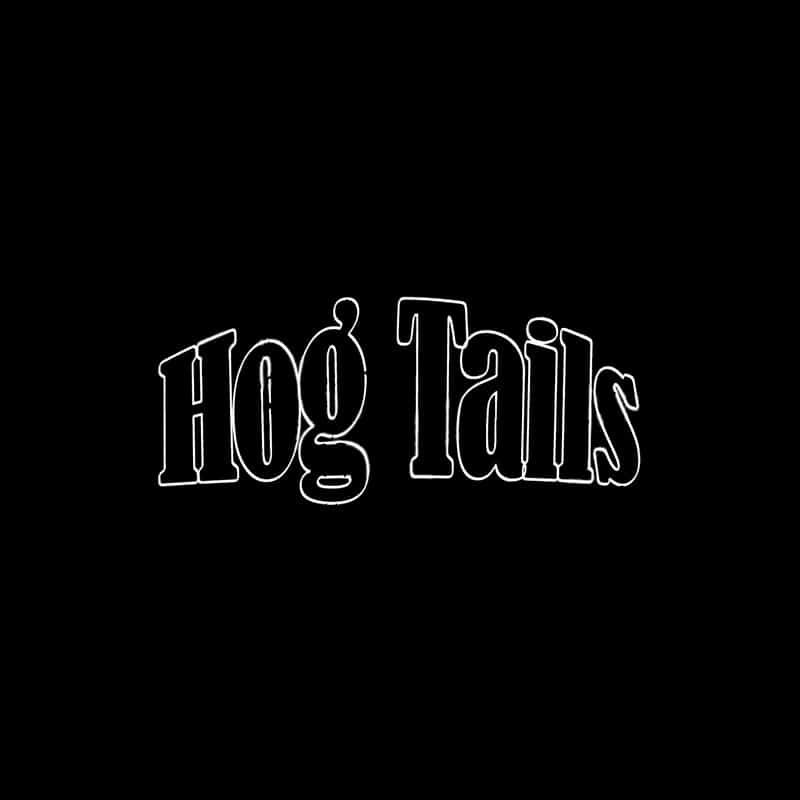 Hog-Tails