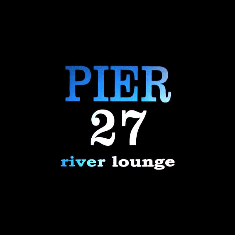 Pier 27 River Lounge Kerrville