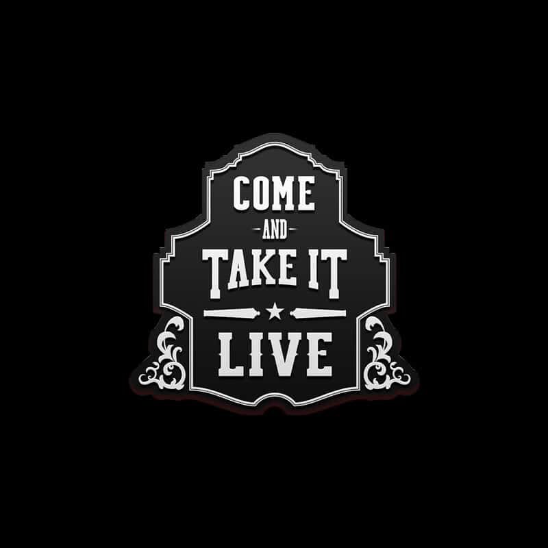 Come and Take it Live 800x800