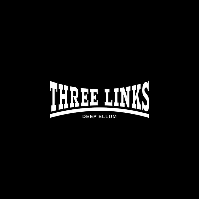 Three Links Deep Ellum