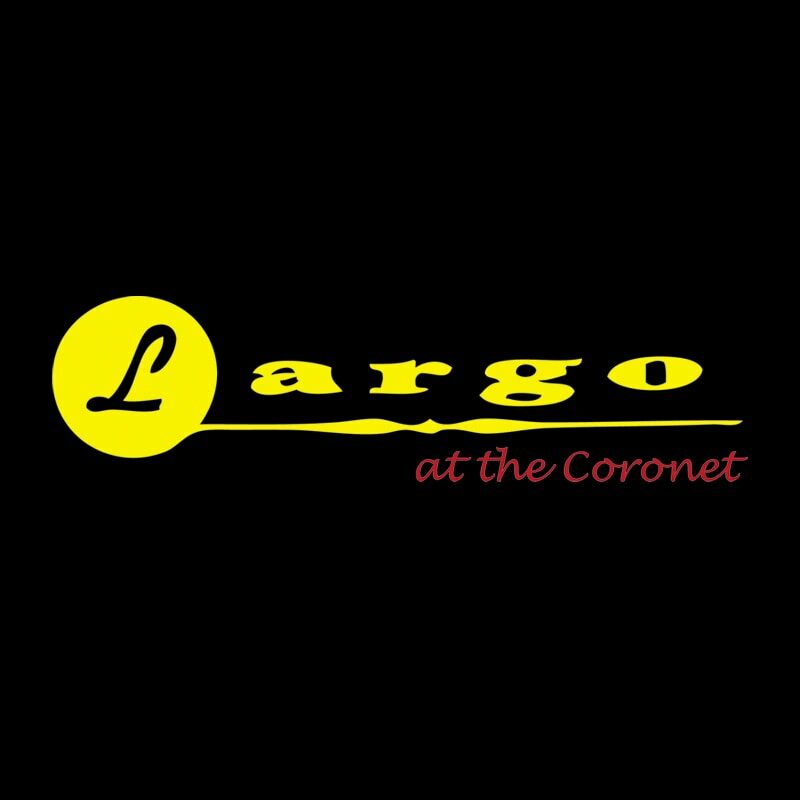 Largo at the Coronet Los Angeles