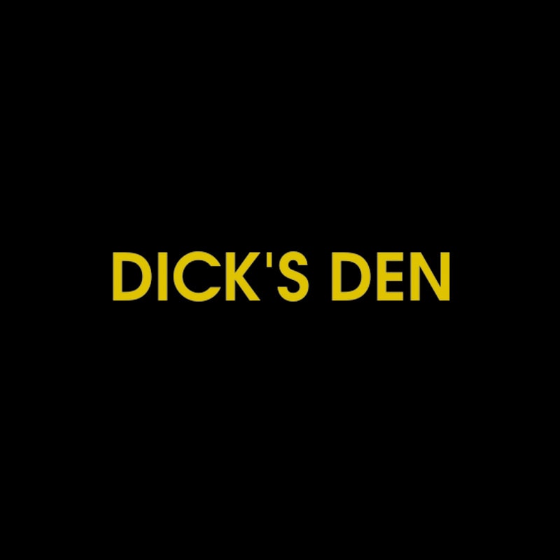 Dick’s Den