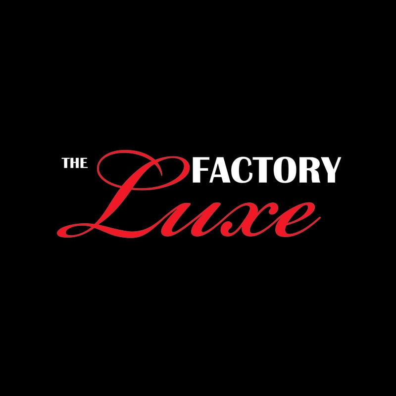The Factory Luxe
