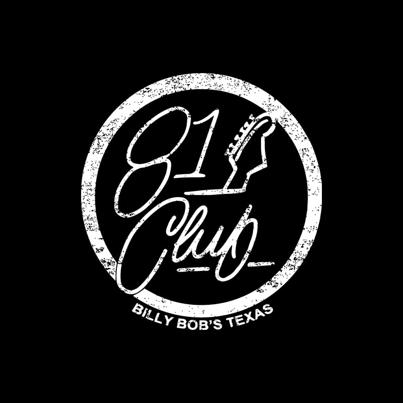 81 Club at Billy Bob’s Texas