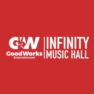 GoodWorks Entertainment Infinity Music Hall Norfolk