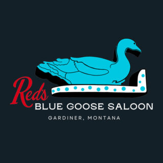 Red's Blue Goose Saloon Gardiner
