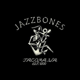 Jazzbones Tacoma