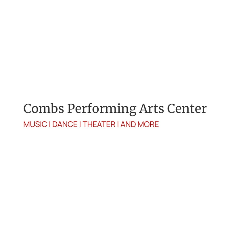Combs Performing Arts Center